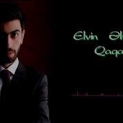 Elvin Ehmed Qaqas