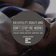 Kai Kyle Ashley Jana Don T Stop Doos Remix