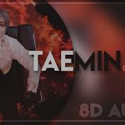 Criminal Taemin 8D