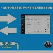 Youtubomatic Automatic Post Generator And Youtube Auto Poster Plugin