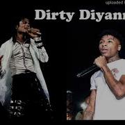 Michael Jackson Dirty Diana Ft Nba Youngboy Full Song New