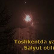 Toshkentda Yangi Yil Salyut Otilishi Nodir