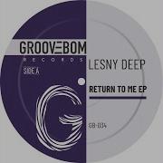 Return To Me Lesny Deep