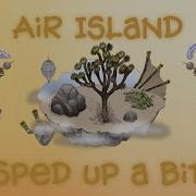 Air Island Speed Up