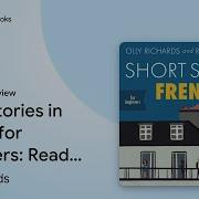 Short Stories In French For Beginners By Olly Richards
