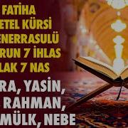Yasin Suresi Fatiha Suresi Bakara Suresi Ayetel Kürsi Ihlas Felak Nas