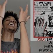 Xxxtentacion Friends Members Only Vol 3