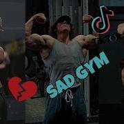 Sad Gym