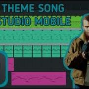 Gta Iv Theme Song By Fl Studio