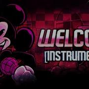 Welcome Instrumental Friday Night Funkin Vs Mouse Ultimate