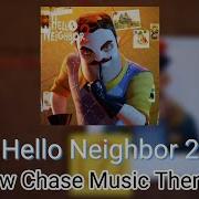 Hello Neighbor 2 Chase Theme