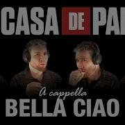 Bella Ciao Acapella