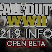 Call Of Duty Wwii Open Beta 21 9 Review