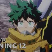 My Hero Academia Opening 12 4K 60Fps Creditless Cc