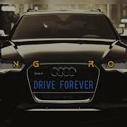 Drive Forever Tik Tok Remix Slowed