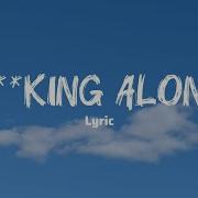 Fucking Alone