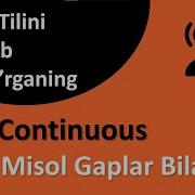O Tgan Davomiy Zamonni Tinglab O Rganing 30Ta Misol Gaplar Past