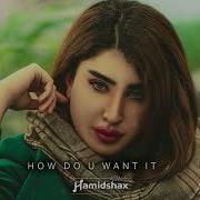 2Pac How Do U Want It Hamidshax Remix