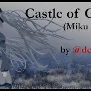 Castle Of Glass Hatsune Miku