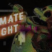 Fnaf Sfm Ucn Song Ultimate Fright By Dheusta Epilepsy Warning