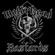 Motorhead Bastards Full Album