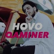 Hovo Qaminer Armenian Music