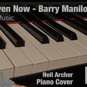 Even Now Barry Manilow Piano