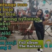 Full Album The Hackers Angklung Koplo Malang Raya Live Ramayana Malang