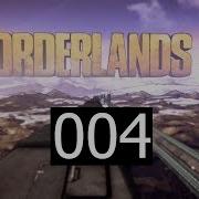 Borderlands 2 S1E4 Бастион Кровомесов