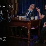 Ibrahım Selım Ile Bu Gece