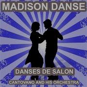 Cantovano And His Orchestra Madison Square