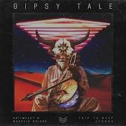 Gipsy Tale Mau Maioli Remix