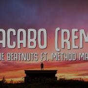 The Beatnuts Se Acabo Remix Feat Method Man