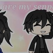 You Are My Senpai Meme Yandere Simulator