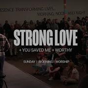 Strong Love