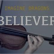 Believer Violin