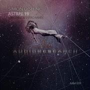 Simon O Shine Astral 19 Intro Mix