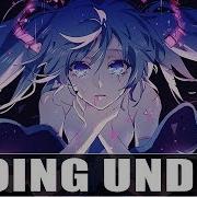 Going Under Nightcore