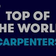 Top Of The World The Carpenters Karaoke