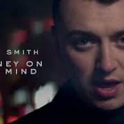 Sam Smith Money On My Mind Lyric Video Download