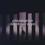 Black Out Days Phantogram Slowed