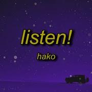 Listen Speed Up Hako