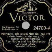 The Shining Midnight The Stars And You Ray Noble Orchestra Al Bowlly