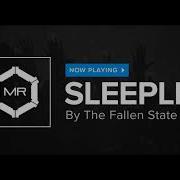 Sleepless The Fallen State