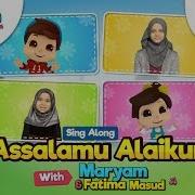 Omar Hana Assalamu Alaikum Nasheed By Maryam And Fatima