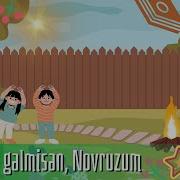 Xoş Gəlmisən Novruzum Gözəl Uşaq Mahnısı