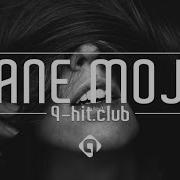 Dj Iljano Lane Moje