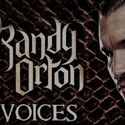 Randy Orton Theme Song Voices