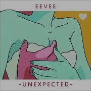 E E V E E Ep Unexpected Lofi Chill Music