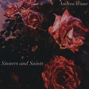 Andrea Wasse Sinners And Saints